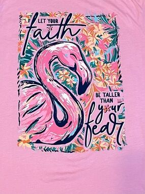Pink Flamingo Graphic Tee - "Let Your Faith"